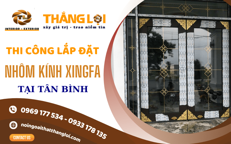 lắp đặt nhôm kính Xingfa Tân Bình